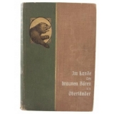 В стране бурых медведей: картины русской охоты и путешествий по России (на немецком)